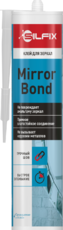 Клей для зеркал бежевый 290мл SilFix Mirror Bond - krep66.ru - Екатеринбург